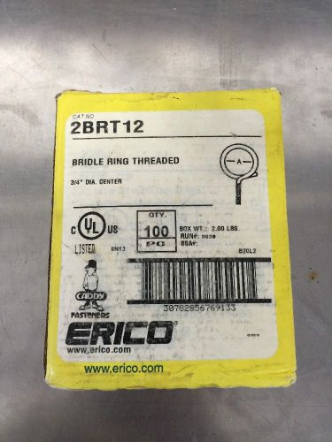 Erico Caddy 2BRT12 - 3/4&#034; Bridle Ring Threaded, Over 100 In Box!!!