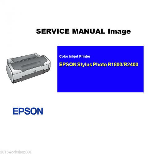 EPSON Stylus Photo R1800 R2400 Printer English Service Manual -PDF File