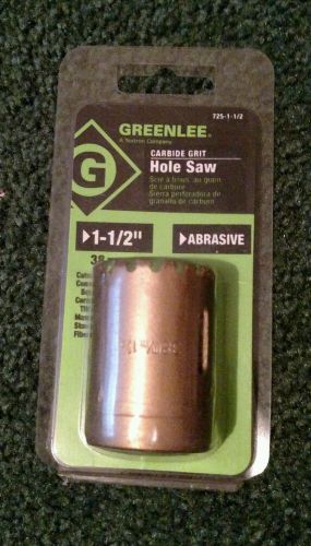 Greenlee 1 1/2&#034; carbide grit hole saw