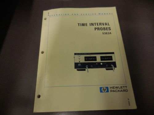 Hewlett Packard Time Interval Probes 5363A Operating And Service Manual