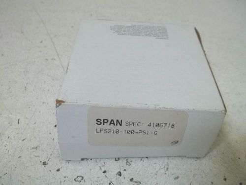 SPAN LFS210-100-PSI-G GAUGE *NEW IN A BOX*