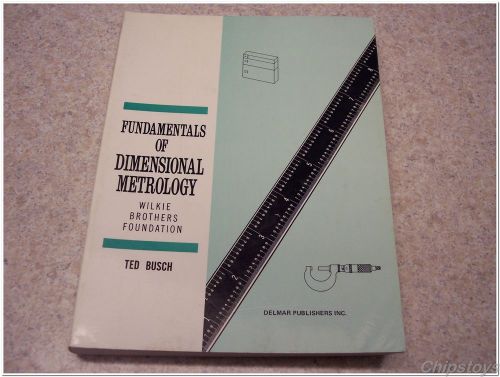 Dimensional metrology~delmar publishers inc~third edition, 1966~fundamentals for sale