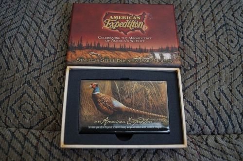 NIB AMERICAN EXPEDITION STAINLESS STEEL BUSINESS CARD HOLDER BIRD PHEASANT