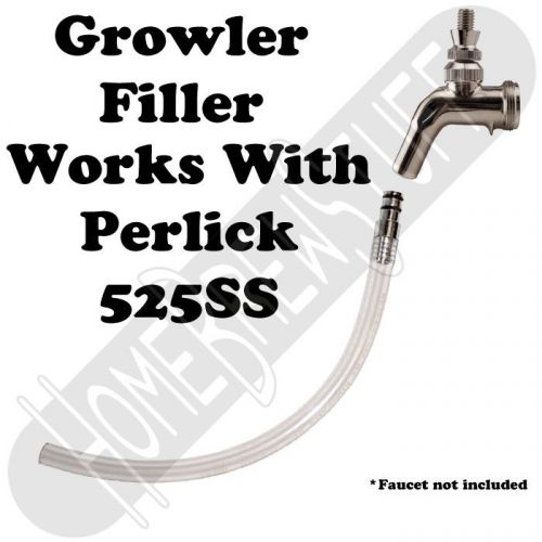 Growler Filler Attachment Perlick 525SS Draft Beer Faucet Stainless Steel