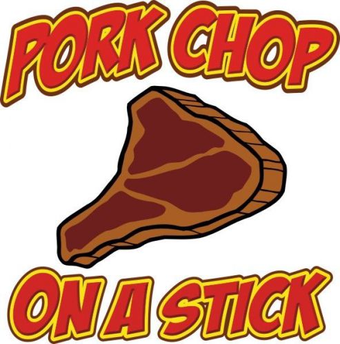 Pork Chop on a Stick Concession Decal 12&#034; Food Menu