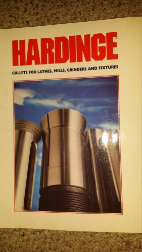 Hardinge collets for lathes, mills, grinders &amp; fixtures catalog 1995 for sale