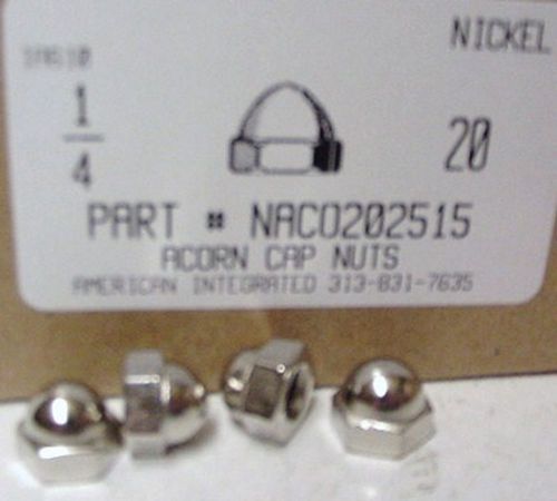 1/4-20 Acorn Cap Nuts Zinc Alloy Nickel Plated (25)