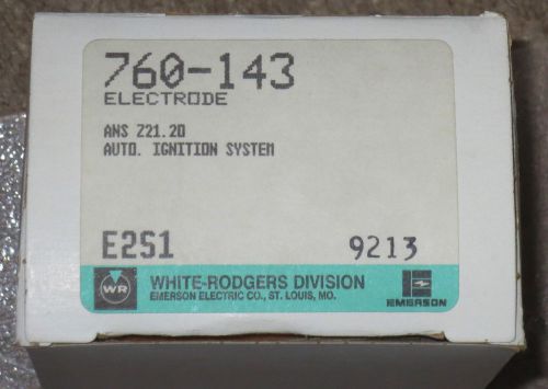 NEW NIB White-Rodgers 760-143 Electrode E251 9213 Ignition System NEW IN BOX