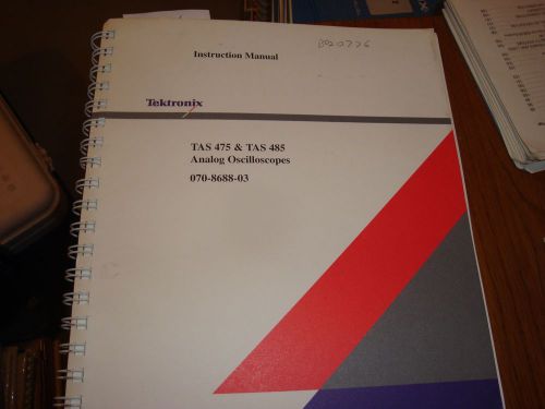 Tektronix TAS 475 &amp; TAS 485 Analog Oscilloscopes Instruction Manual