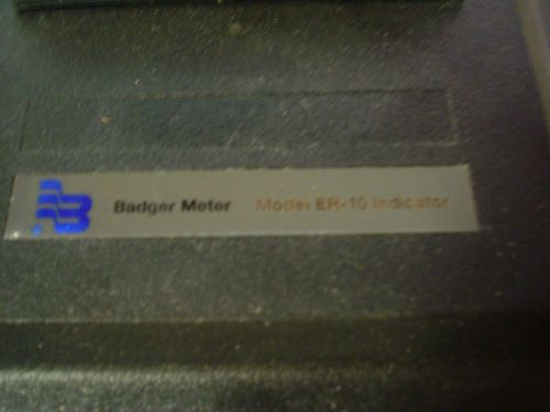 Used Badger Meter ER-10 rate indicator -60 day warranty