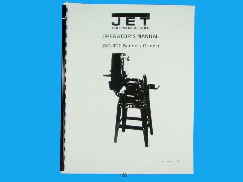 Jet   jsg-6dc  disc/belt sander owners  manual *196 for sale