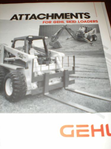 Gehl attachments, patriot skid-steer, brown attach, loegering sale broch 4 items for sale