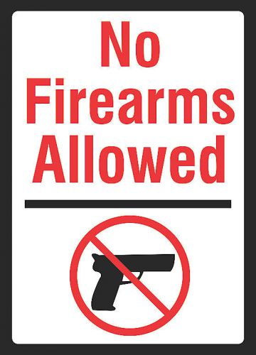 No Firearms Allowed Keep Guns Out Of Area / Business / Office / Warehouse s155