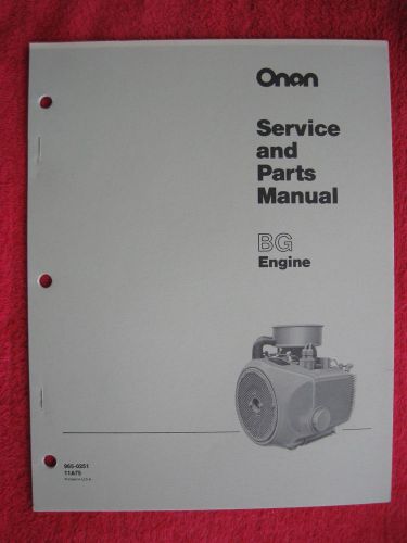ONAN BG ENGINE SERVICE &amp; PARTS MANUAL