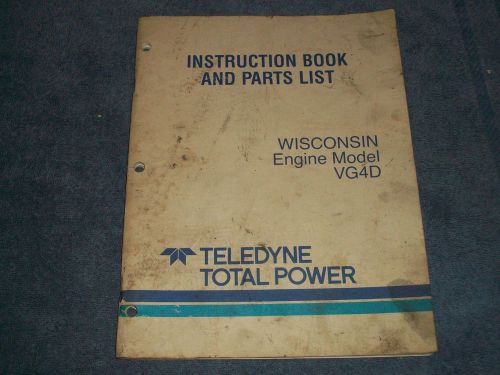 Wisconsin VG4D Instruction Book and Parts List Manual