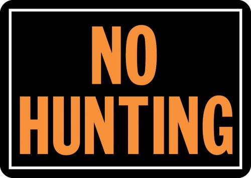 Hy-Ko No Hunting Sign Set of 12