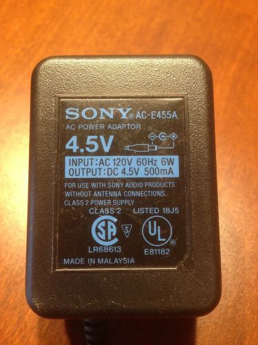 Genuine Sony AC-E455 4.5v  IP 120v 60hz 7w OP 4.5v 500ma ~ FREE SHIPPING!!!