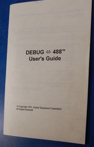 CEC DEBUG – 488™ User&#039;s Guide Booklet §