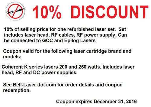 Coupon 10% off Coherent K250 laser head with RF and DC Power Supplies