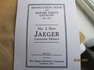 1924 Jaeger Machine Co Gas Engine # 3 size mixer Instruction and parts manual