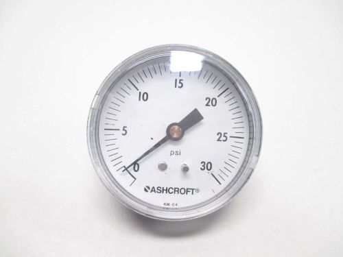 Ashcroft 0-30psi 2-1/2 in 1/4 in npt pressure gauge d482400 for sale