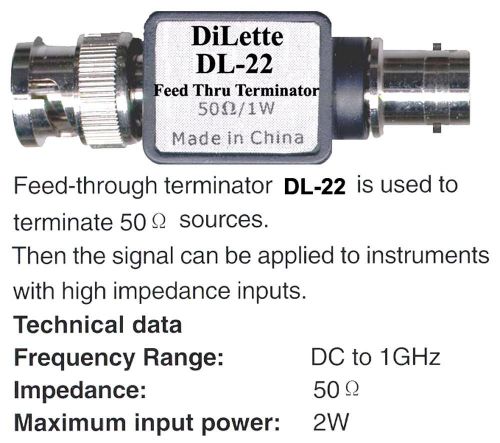 Oscilloscope 50 Ohm feed thru terminator DC to 1 GHz 1W rated, 2W Maximum
