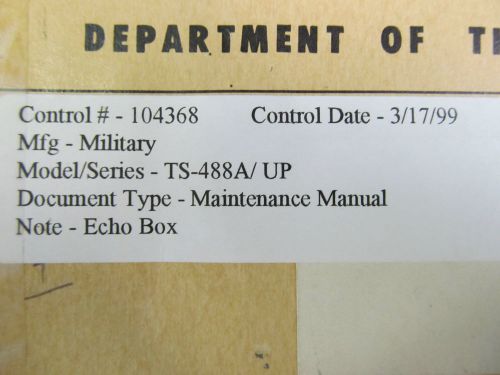 Military TS-488A/ UP Echo Box Maintenance Manual