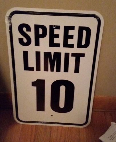NEW HY-KO HW-10 ALUMINUM 12 X 18 SPEED LIMIT 10 MPH HIGHWAY SIGN