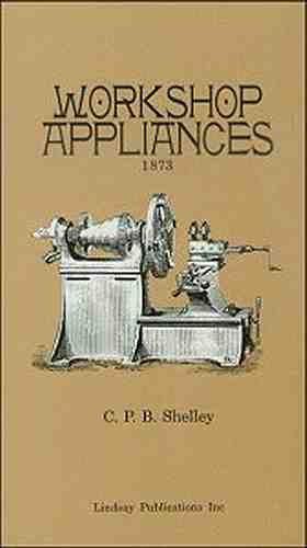 Workshop appliances 1873 - lindsay reprint for sale