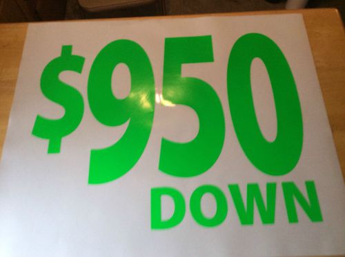 27&#034; x 33&#034; car lot - static cling windshield signs - down payment price $950 sign for sale