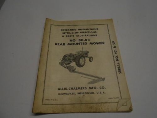 USED ALLIS-CHALMERS NO. 80R3 REAR MOUNTED MANUAL     -21A8#1