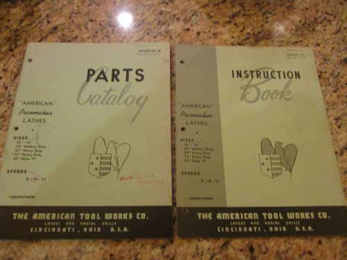 American Tool Works Pacemaker Lathe Parts Catalog &amp; Instructuon Book
