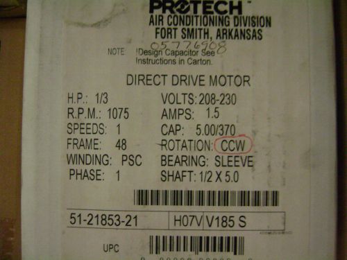 Protech 51-21853-21, 1/3 HP, 1075 RPM Condenser Fan Motor **NEW**