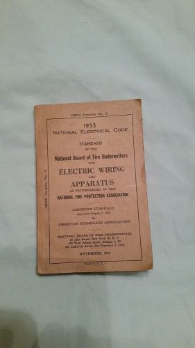 Vintage 1953 National Electrical Code book for Electric Wiring and Apparatus