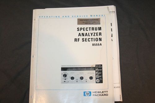 HP 8555A Spectrum Analyzer RF Section Operating &amp; Service Manual WITH SCHEMATICS