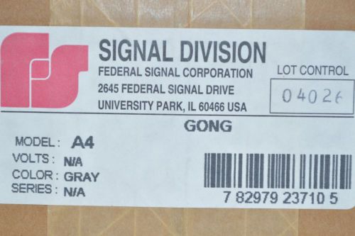 FEDERAL SIGNAL A4 4&#034; GRAY COLOR GONG ONLY NEW IN FACTORY BOX