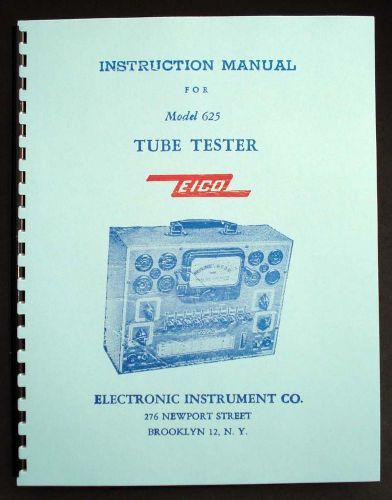 Eico 625 complete tube tester manual with 1978 tube test data for sale