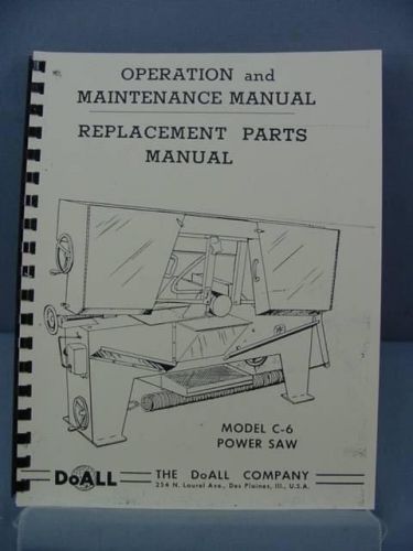 DoAll C-6 Metal Cutting Band Saw Operation, Maintenance &amp; Parts Manual