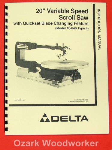 DELTA 40-640 20&#034; Scroll Saw Instruction &amp; Parts Manual 0206