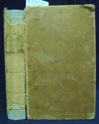 1845 Antique Chemists Chemical Reference Book; Elements of Chemistry;