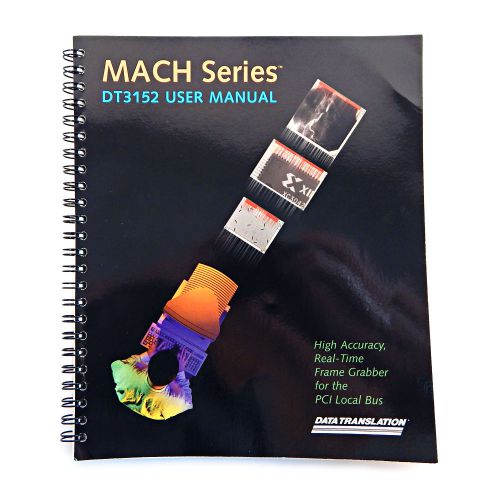 Data translation mach series dt3152 user manual um-14358-a for sale