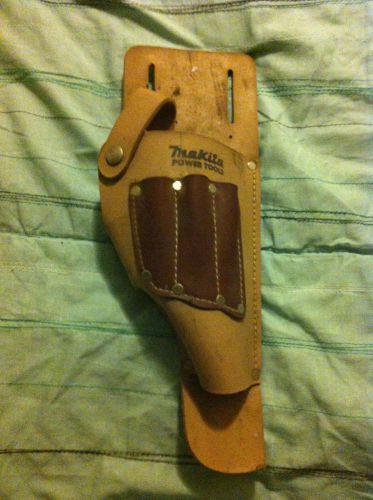 MAKITA LIGHTLY USED LEATHER HOLSTER for CORDLESS DRILL
