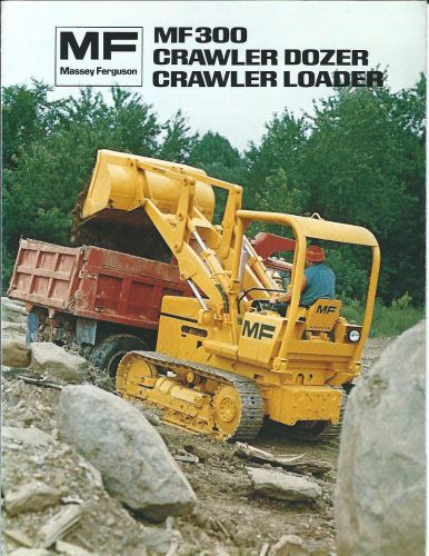 Equipment Brochure - Massey Ferguson - MF 300 Crawler Dozer Loader c1975 (E2152)