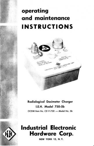 Industrial Electronic CDV-750 5b OWNER MANUAL Dosimeter Charger Instructions