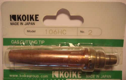 Koike japan 106hc # 2 cutting tip for propane, butane, lpg natural gases nozzle for sale