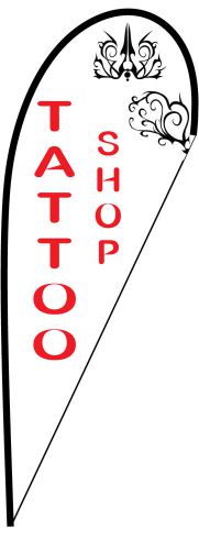 Tattoo Shop Teardrop Stock Flags w/ Hardware