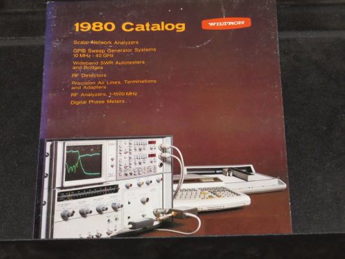 WILTRON 1980 CATALOG SCALAR NETWORK ANALYZERS, DIGITAL PHASE METERS &amp; MORE (#65)