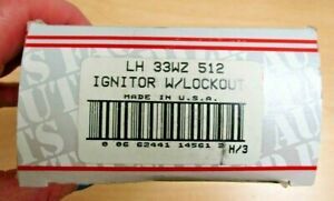 Factory Authorized Parts  LH 33WZ 512  Ignitor with Lockout   NEW