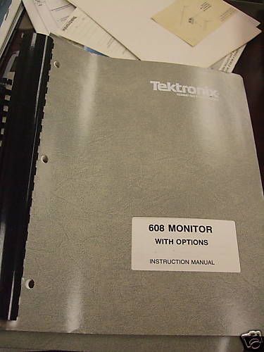 Tektronix 608 Monitor w/ Options Instruction Manual