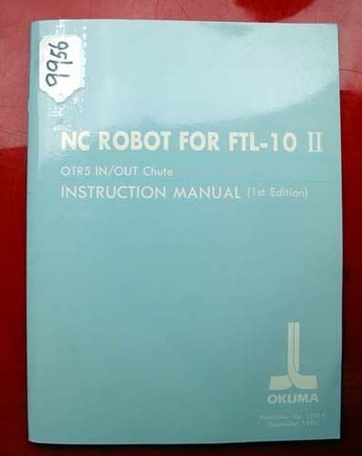 Okuma nc robot for ftl-10 ii instruction manual: 3557-e (inv.9956) for sale